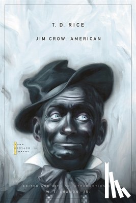 Rice, T. D. - Jim Crow, American