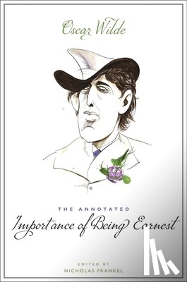 Wilde, Oscar - The Annotated Importance of Being Earnest
