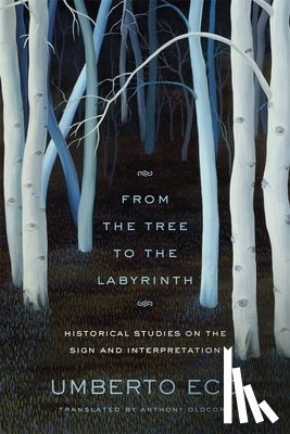 Eco, Umberto - From the Tree to the Labyrinth