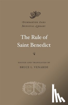 Benedict of Nursia - The Rule of Saint Benedict