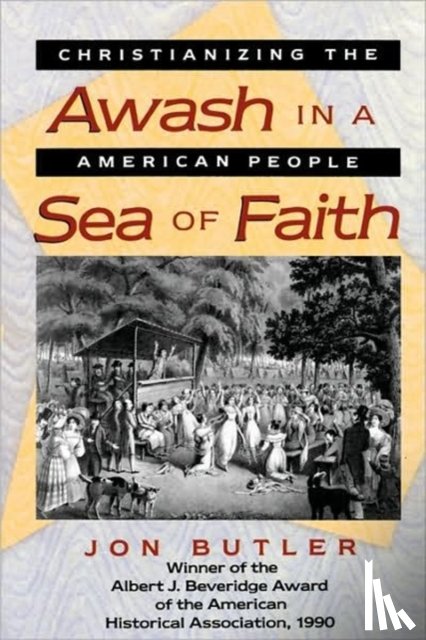 Butler, Jon - Awash in a Sea of Faith