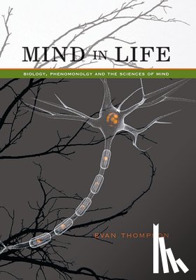 Thompson, Evan - Mind in Life