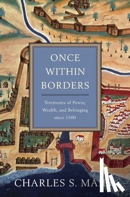Maier, Charles S. - Once Within Borders