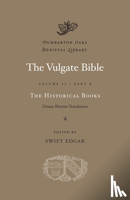  - The Vulgate Bible: Volume II The Historical Books: Douay-Rheims Translation