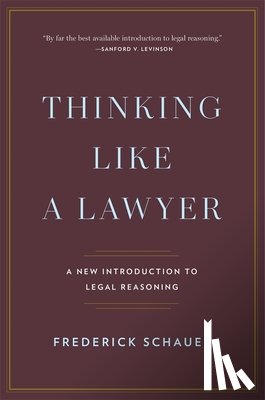 Schauer, Frederick - Thinking Like a Lawyer
