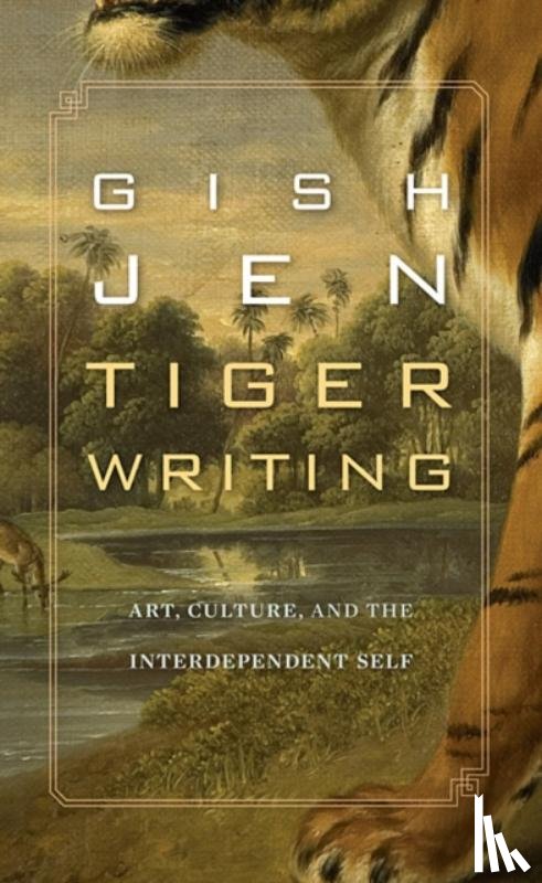 Jen, Gish - Tiger Writing
