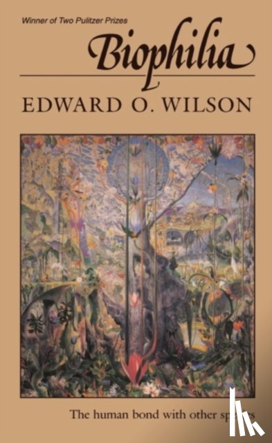 Wilson, Edward O. - Biophilia