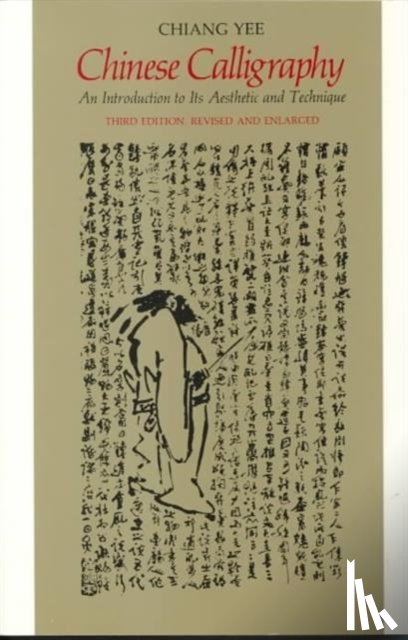 Chiang, Yee - Chinese Calligraphy