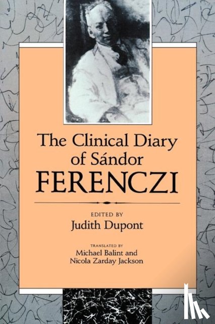 Ferenczi, Sandor - The Clinical Diary of Sandor Ferenczi