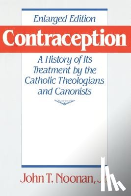 Noonan, John T. - Contraception