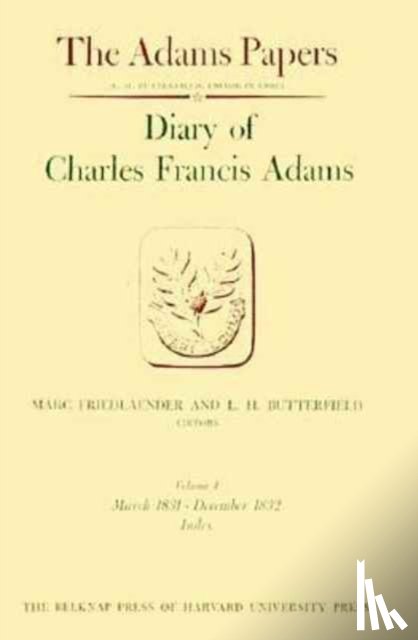 Adams, Charles Francis - Diary of Charles Francis Adams