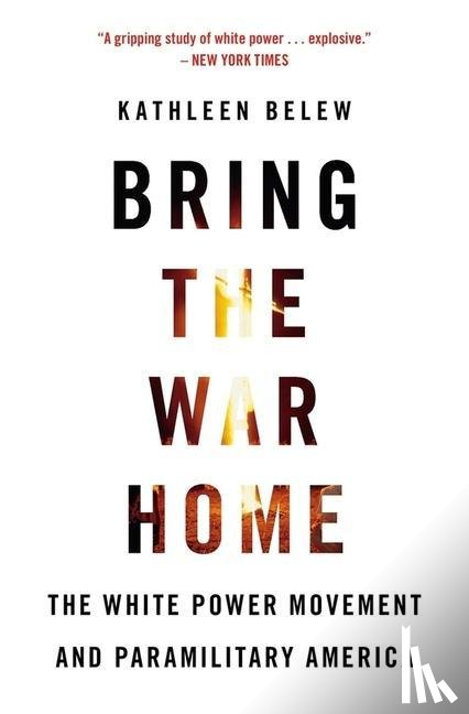 Belew, Kathleen - Bring the War Home