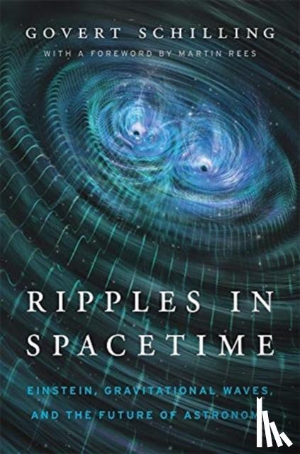Schilling, Govert - Ripples in Spacetime