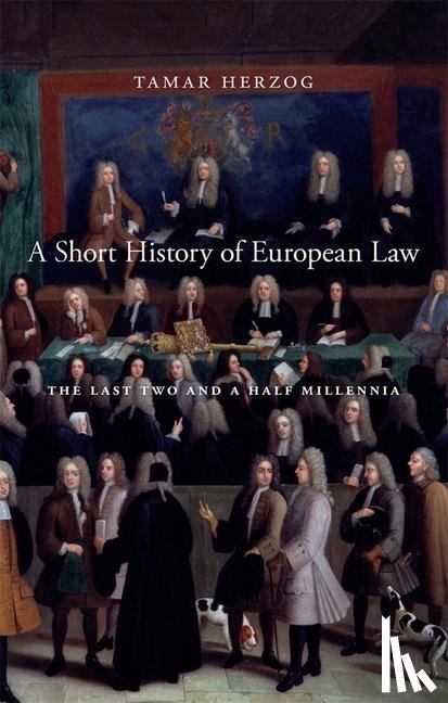 Herzog, Tamar - A Short History of European Law