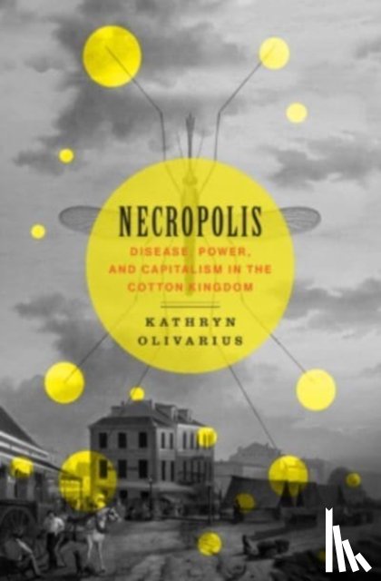 Olivarius, Kathryn - Necropolis