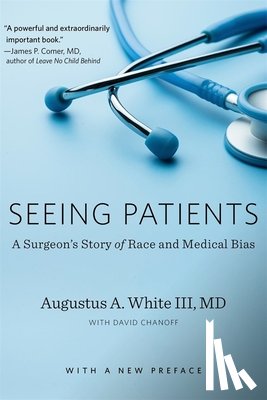 White, Augustus A. - Seeing Patients