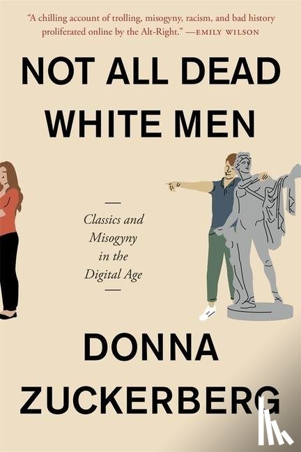 Zuckerberg, Donna - Not All Dead White Men