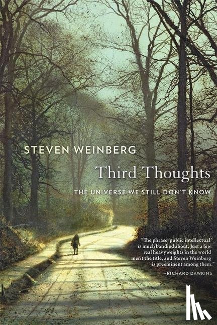 Weinberg, Steven - Third Thoughts