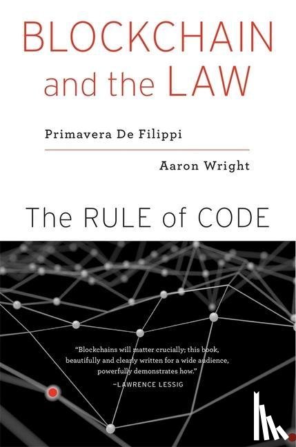 De Filippi, Primavera, Wright, Aaron - Blockchain and the Law