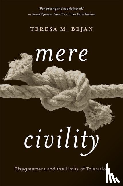 Bejan, Teresa M. - Mere Civility