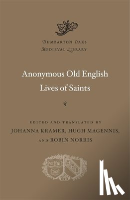 Kramer, Johanna - Anonymous Old English Lives of Saints