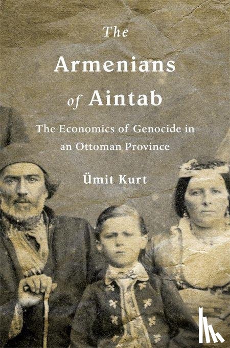 Kurt, UEmit - The Armenians of Aintab