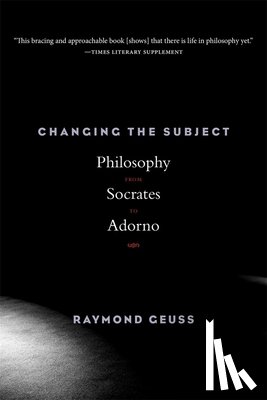 Geuss, Raymond - Changing the Subject