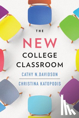 Davidson, Cathy N., Katopodis, Christina - The New College Classroom