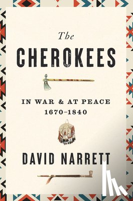 Narrett, David - The Cherokees