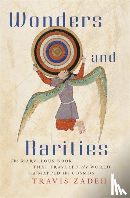 Zadeh, Travis - Wonders and Rarities