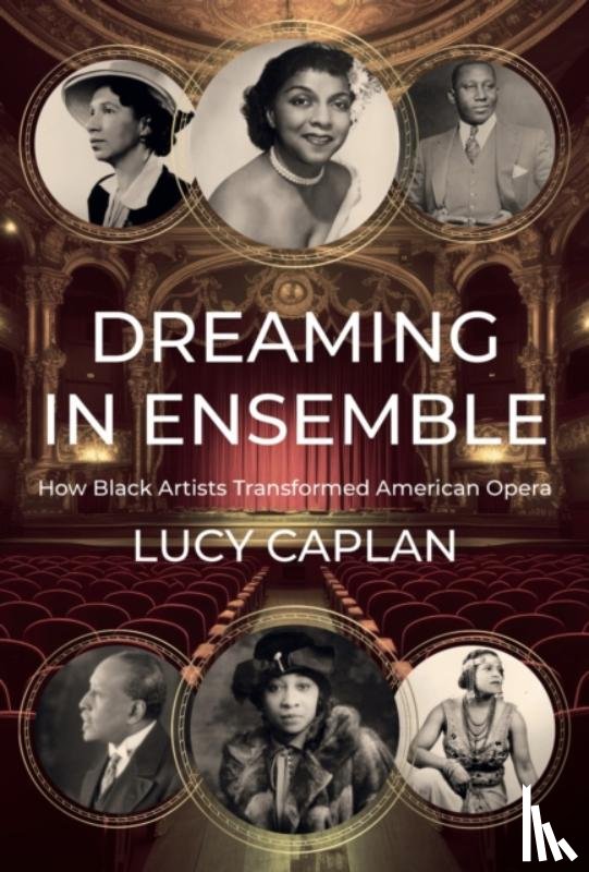 Caplan, Lucy - Dreaming in Ensemble