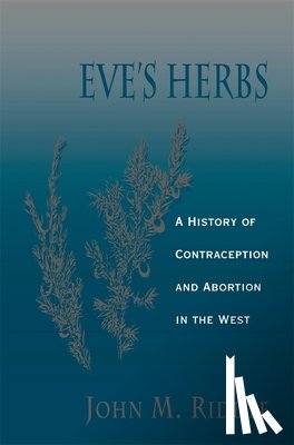 Riddle, John M. - Eve’s Herbs