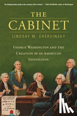 Chervinsky, Lindsay M. - The Cabinet