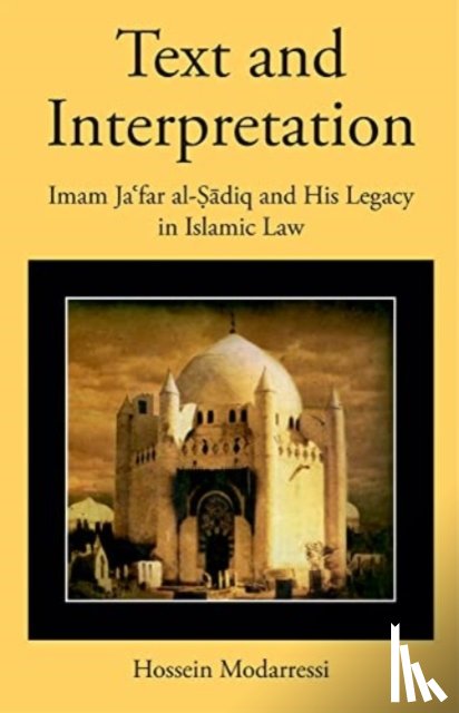Modarressi, Hossein - Text and Interpretation