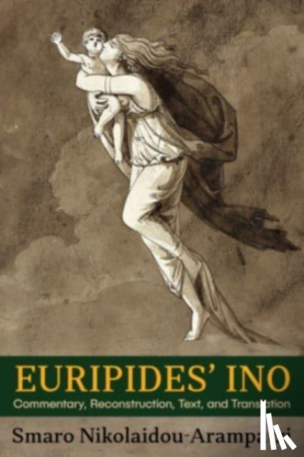 Nikolaidou-Arampatzi, Smaro - Euripides’ Ino