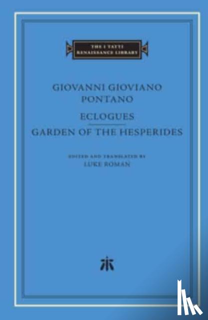 Pontano, Giovanni Gioviano - Eclogues. Garden of the Hesperides