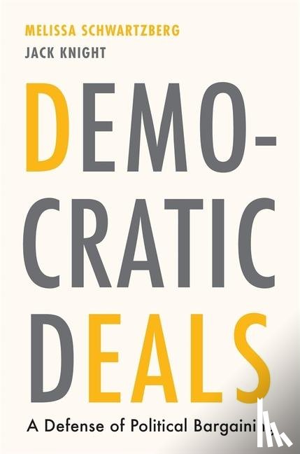 Schwartzberg, Melissa, Knight, Jack - Democratic Deals