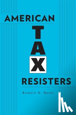 Huret, Romain D. - American Tax Resisters