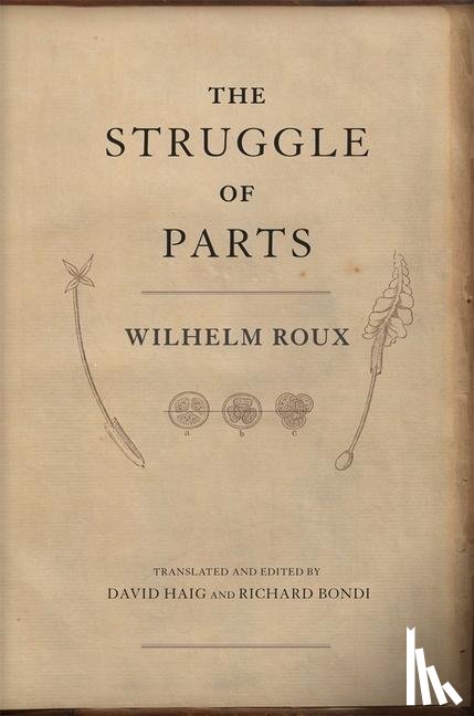 Roux, Wilhelm - The Struggle of Parts