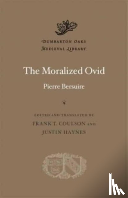Bersuire, Pierre - The Moralized Ovid