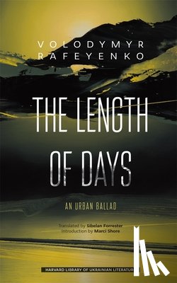 Rafeyenko, Volodymyr - The Length of Days