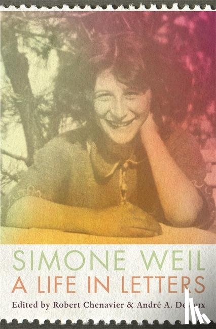 Weil, Simone - A Life in Letters