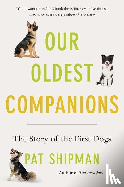 Shipman, Pat - Our Oldest Companions
