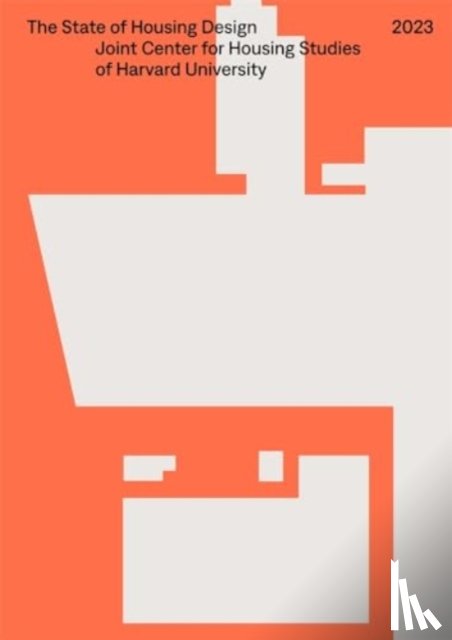  - The State of Housing Design 2023