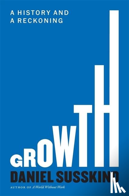Susskind, Daniel - Growth