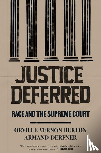 Burton, Orville Vernon, Derfner, Armand - Justice Deferred