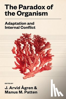  - The Paradox of the Organism