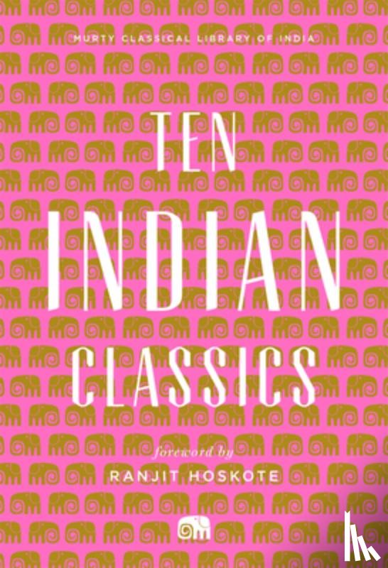 India, Murty Classical Library of - Ten Indian Classics