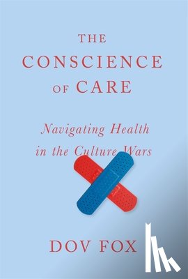 Fox, Dov - The Conscience of Care