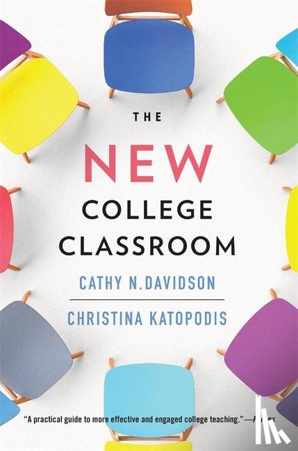 Davidson, Cathy N., Katopodis, Christina - The New College Classroom